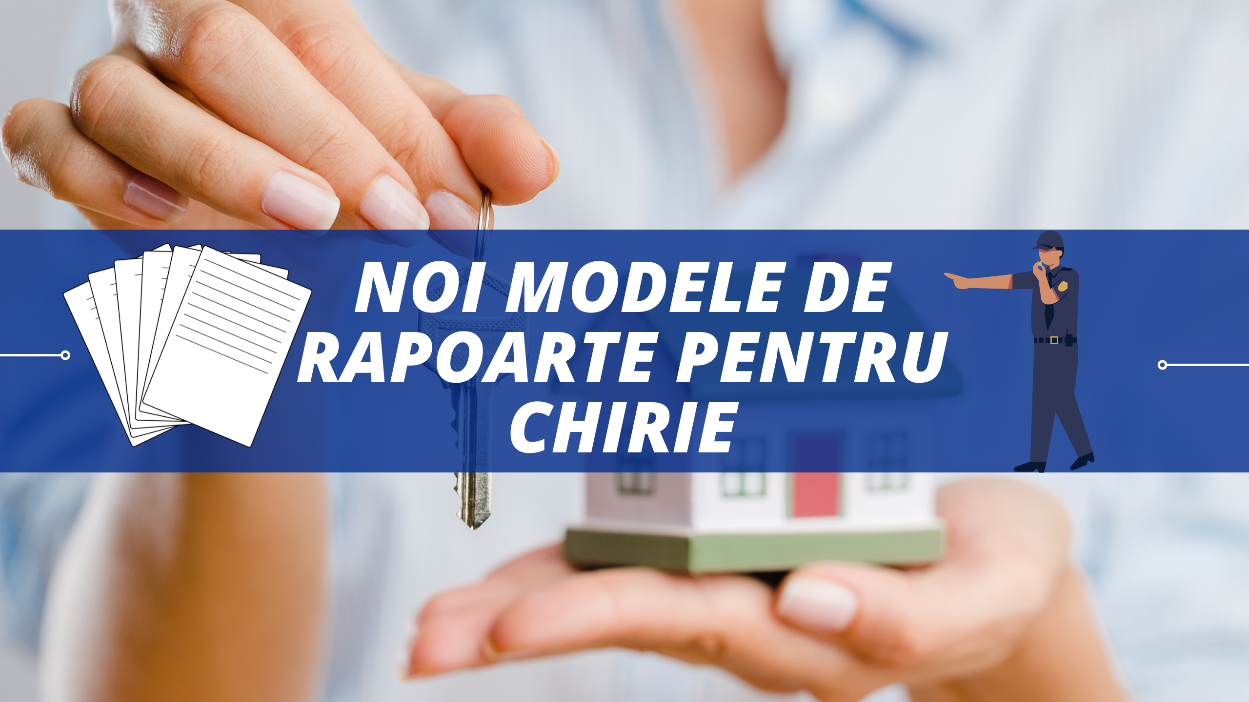 Vezi noile modele de rapoarte pentru decont chirie și rată locuință