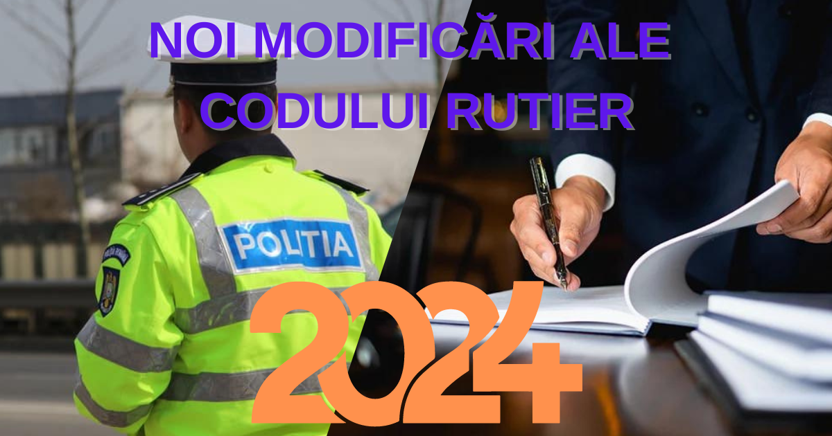 Atenție! Se modifică Codul Rutier - 2024