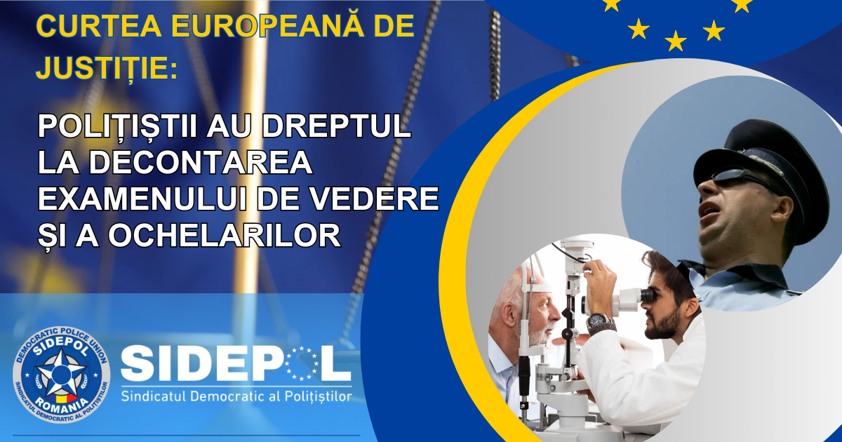 Polițiștii au dreptul la decontarea ochelarilor - Curtea Europeană de Justiție