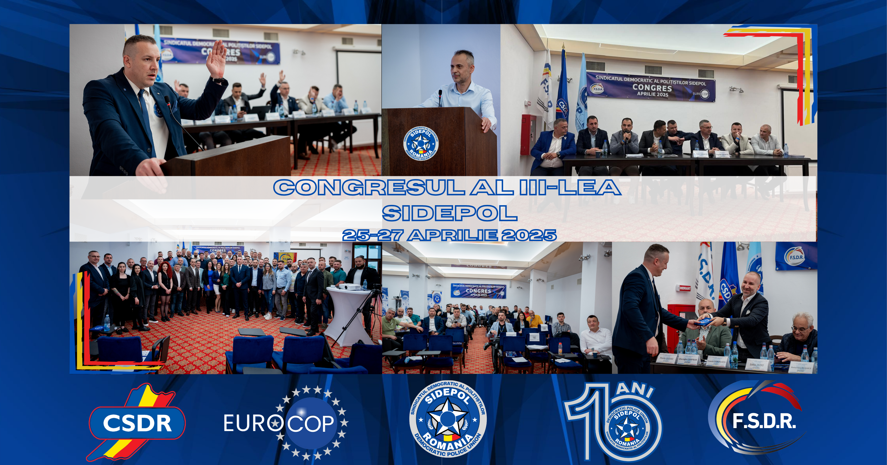 10 Ani de SIDEPOL – Congresul al III-lea: O bornă istorică în mișcarea sindicală