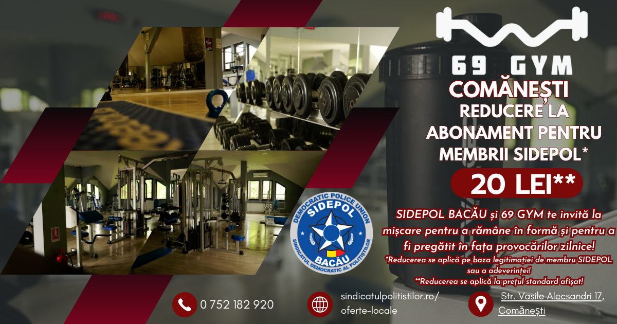 Oferta 69 GYM – Comănești pentru membrii SIDEPOL Bacău
